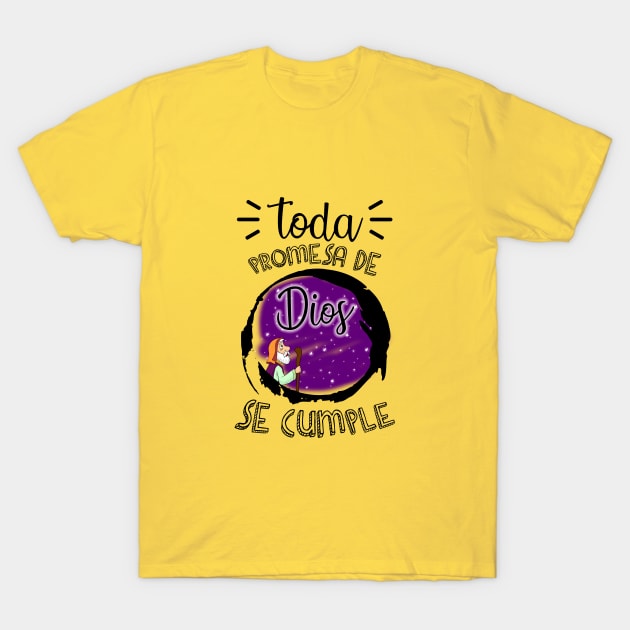 Toma promesa de Dios se cumple T-Shirt by La nubecita de Dios